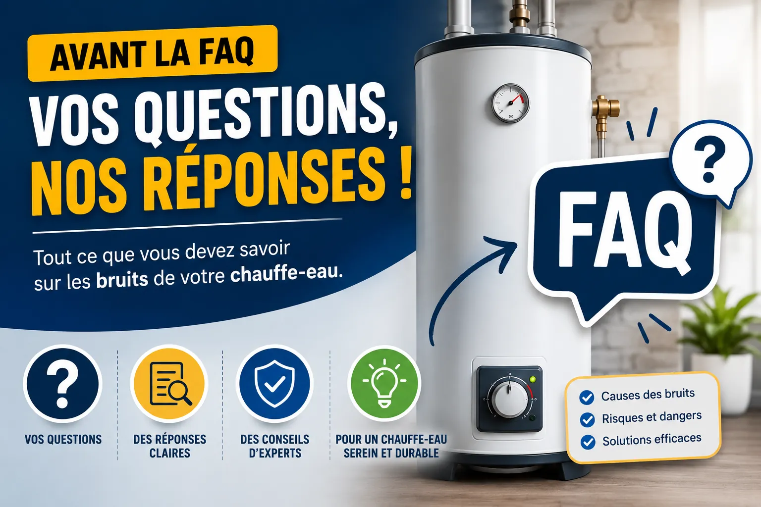 Diagnostic des principaux bruits d’un chauffe-eau : sifflement, claquement, bouillonnement, vibration et fuite